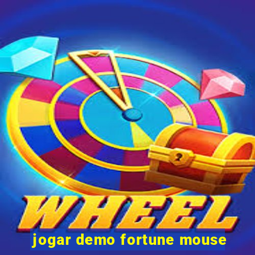 jogar demo fortune mouse